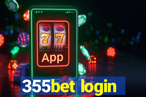 355bet login